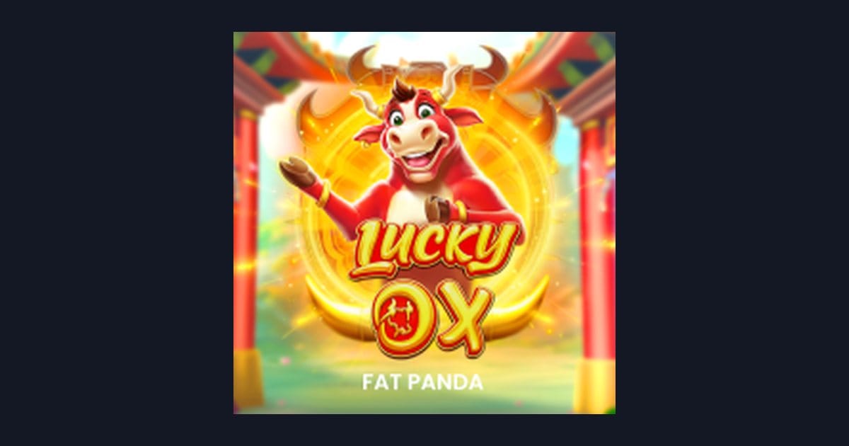 Lucky Ox, Slot Gacor dengan RTP Tinggi dan Peluang Menang Besar