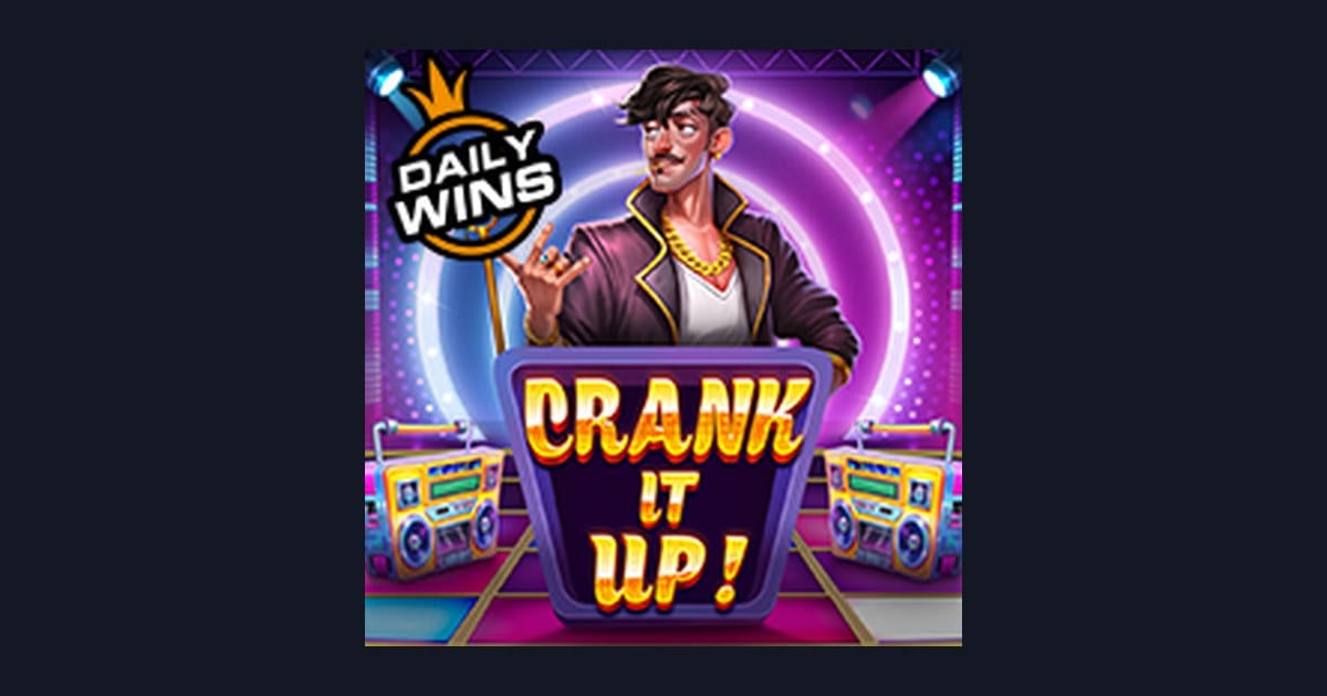 Rahasia Menang Slot Gacor Hari Ini dengan Crank It Up dari Pragmatic Play