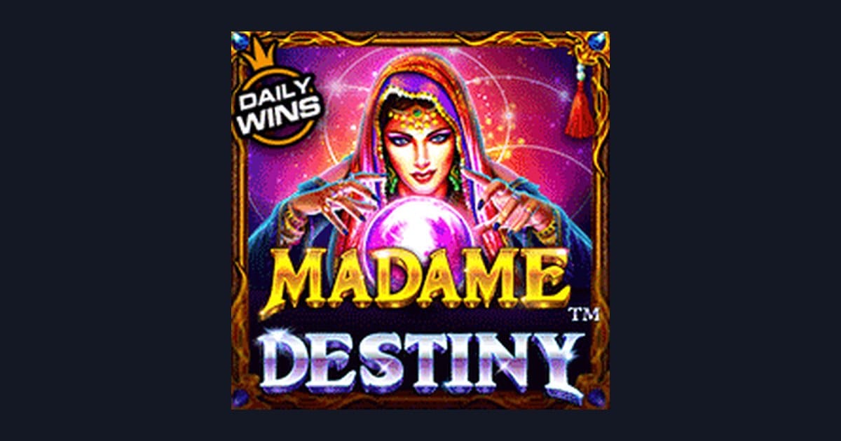 Tips Pola Maxwin di Madame Destiny, Slot Gampang Menang dari Pragmatic Play
