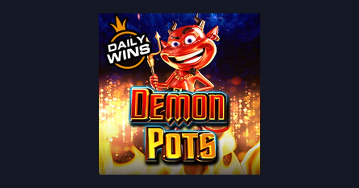 Demon Pots, Slot Anti Rungkad dengan Peluang Menang Menarik dari Pragmatic Play