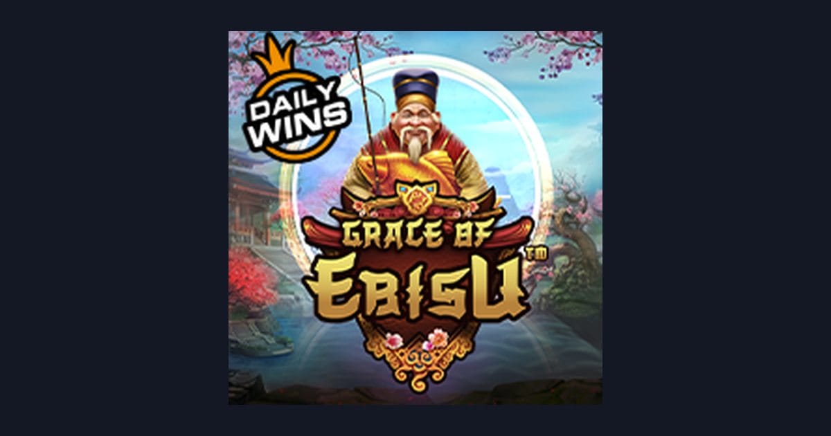 Grace of Ebisu, Pilihan Mesin Slot Online Andal di Situs Slot Terpercaya